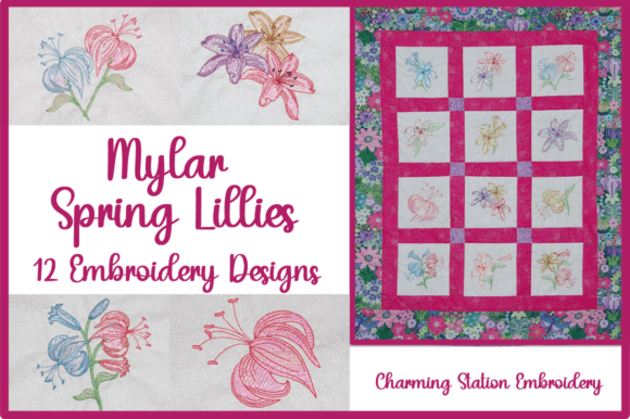 Mylar Spring Lilies: A Professional Embroidery Designer’s Review